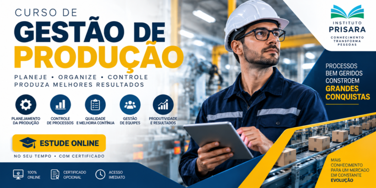 Curso de Gestão de Produção: Indicações e Benefícios
