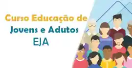 Curso Ensino na Educação de Jovens e Adultos - EJA - Módulo Básico