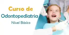Curso de Odontopediatria - Nível Básico