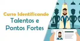 Curso Identificando Talentos e Pontos Fortes