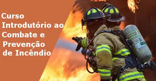 Curso Introdutrio ao Combate e Preveno de Incndio