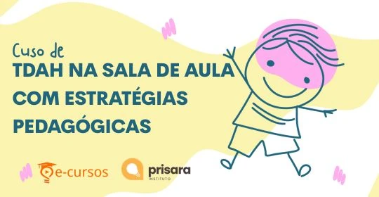 Curso de TDAH no Ambiente Escolar: Estrat�gias de Ensino