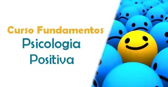 Curso Fundamentos da Psicologia Positiva